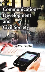 Communication, Development And Civil Society Essays On Social Development And Civil Society