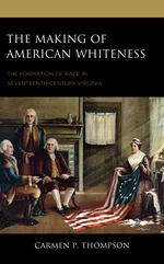 The Making of American Whiteness