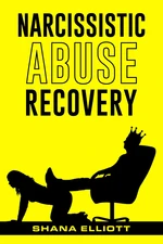 Narcissistic Abuse Recovery