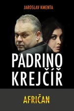 Padrino Krejčíř - Afričan - Jaroslav Kmenta - e-kniha