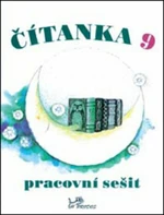 Čítanka 9 Pracovní sešit - Dagmar Dorovská, Vlasta Řeřichová