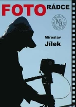 Fotorádce - Miroslav Jílek - e-kniha