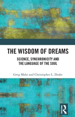 The Wisdom of Dreams