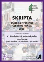 SRIPTA SKČP V. Středočeský právnický den - Insolvence (před covidem - v pandemii - po covidu)