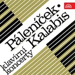 Pražský komorní orchestr – Kalabis, Páleníček: Koncerty pro klavír a orchestr