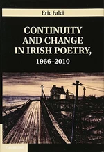 Continuity and Change in Irish Poetry, 1966â2010