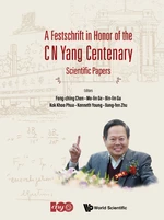 Festschrift In Honor Of The C N Yang Centenary, A