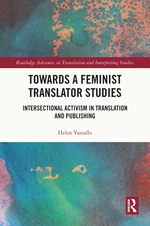 Towards a Feminist Translator Studies