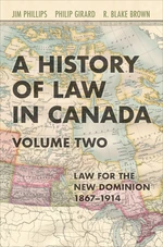 A History of Law in Canada, Volume Two