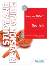 Cambridge IGCSEâ¢ Spanish Study and Revision Guide