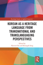 Korean as a Heritage Language from Transnational and Translanguaging Perspectives