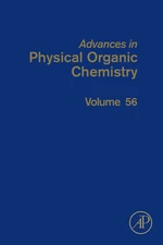 Advances in Physical Organic Chemistry