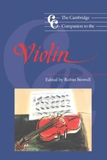 The Cambridge Companion to the Violin