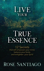 Live Your True Essence