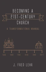 Becoming a 21st-Century Church