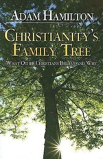 Christianity's Family Tree Participant's Guide