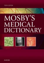 Mosby's Medical Dictionary - E-Book