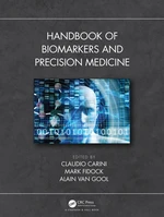 Handbook of Biomarkers and Precision Medicine