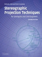 Stereographic Projection Techniques for Geologists and Civil Engineers