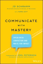 Communicate with Mastery