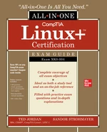 CompTIA Linux+ Certification All-in-One Exam Guide