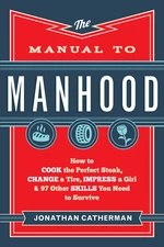 The Manual to Manhood