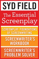 The Essential Screenplay (3-Book Bundle)