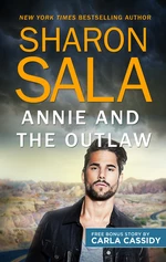 Annie and the Outlaw & Her Cowboy Distraction