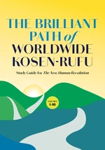 The Brilliant Path of Worldwide Kosen-rufu