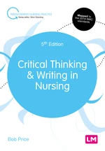 Critical Thinking and Writing in Nursing