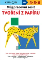 Můj pracovní sešit Tvoření z papíru