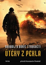 Útěky z pekla - Arkadij a Boris Strugačtí - e-kniha