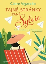 Tajné stránky paní Sylvie - Claire Vigarello