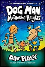 Dog Man 10: Mothering Heights (Defekt) - Dav Pilkey