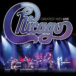 Chicago – Greatest Hits Live CD