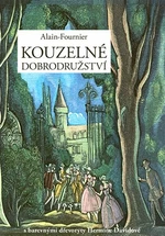 Kouzelné dobrodružství - Alain Fournier, Hermine Davidová
