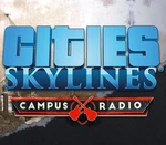 Cities: Skylines - Campus Radio DLC Steam CD Key
