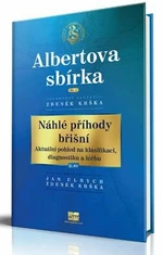 Náhlé příhody břišní - Aktuální pohled na klasifikaci, diagnostiku a léčbu 2. díl - Zdeněk Krška