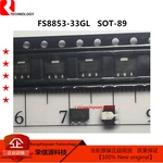 20 pieces / lot FS8853-33GL SOT-89 FS8853 FS8853-33PL FS8853-33CL 300 mA LDO Linear Regulator 100% New original