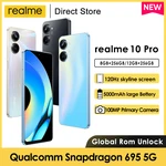 realme 10 Pro 5G Smartphone Snapdragon 695 6.72" FHD+ 120Hz 5000mAh 100MP Rear camera 33W Changer Android Cell Phone