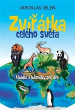 Zvířátka celého světa - Jaroslav Jelen, Kristina Dobrozemská