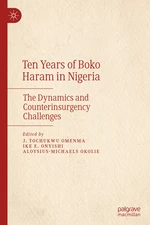 Ten Years of Boko Haram in Nigeria