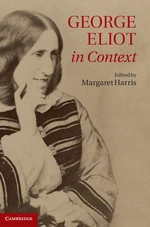 George Eliot in Context