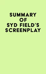 Summary of Syd Field's Screenplay