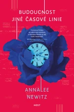 Budoucnost jiné časové linie - Annalee Newitz - e-kniha