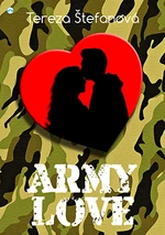 Army love - Tereza Štefanová - e-kniha