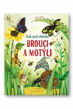 Kuk pod okénko - Brouci a motýli Emily Bone, Nat Hues - Emily Bone