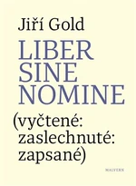 Liber sine nomine - Jiří Gold