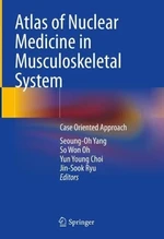 Atlas of Nuclear Medicine in Musculoskeletal System