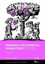 Finanční a ekonomická gramotnost - Eva Skořepová, Michal Skořepa